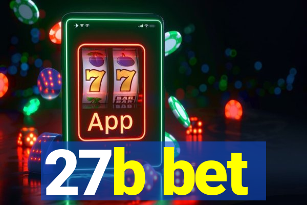 27b bet